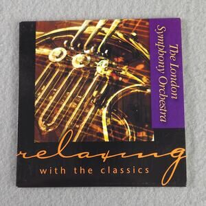 The London Symphony Orchestra  Relaxing with the Classics CD 2001 BMG